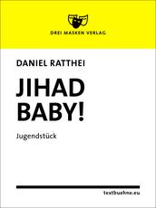 Jihad Baby!