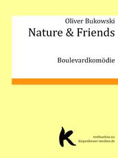 Nature & Friends