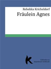 Fräulein Agnes